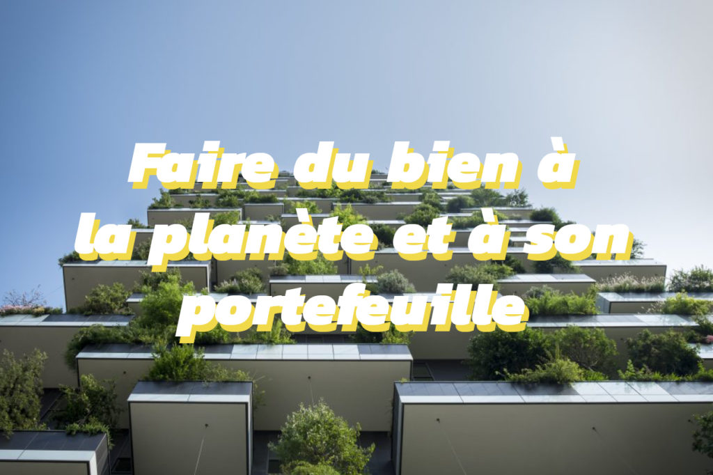 Astuces écologiques pour dépenser moins