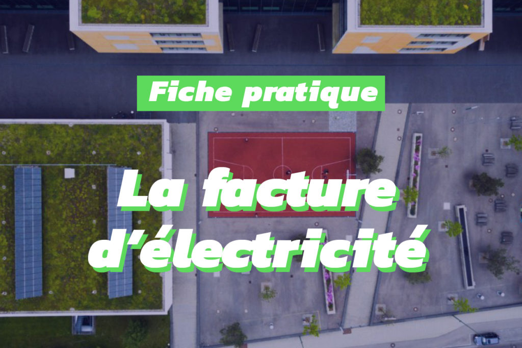 Exemple d'une facture dl'électricité pour comprendre ce qu'elle contient