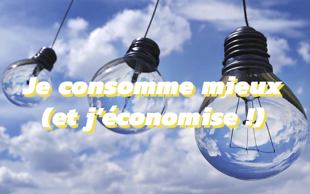 Consommation électrique : 9 tips pour l’améliorer