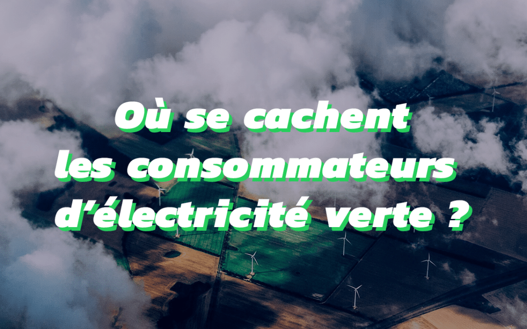 Baromètre 2019 de la consommation d’électricité verte en France