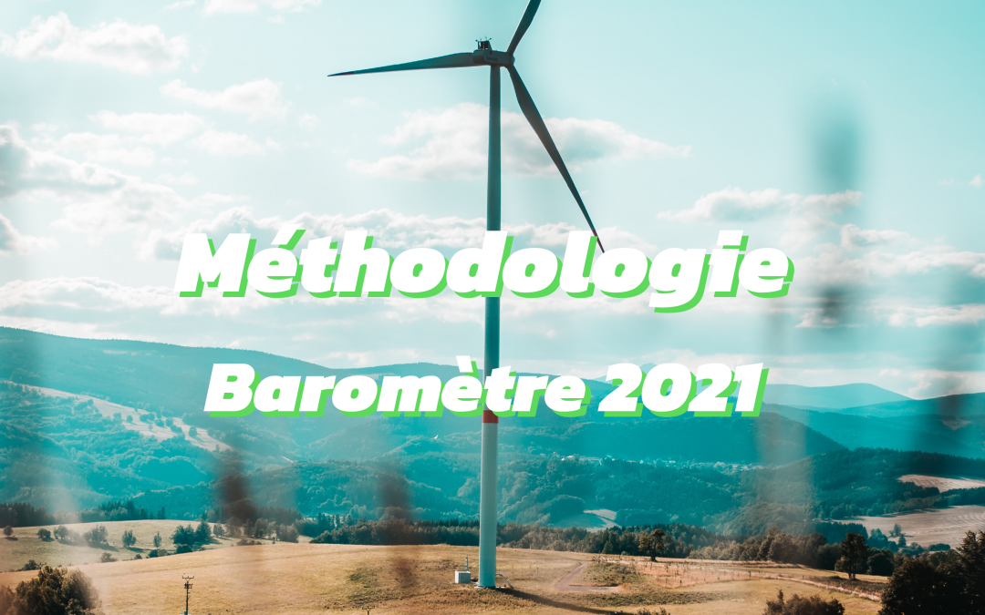 Baromètre 2021 – Notre méthodologie