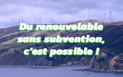 Financer les énergies renouvelables sans subvention