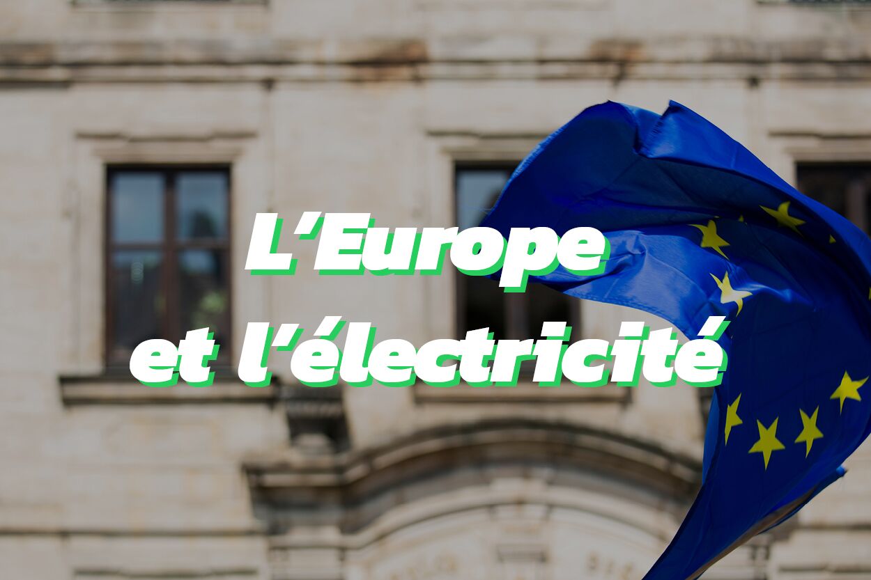 La production et la consommation d'électricité en Europe