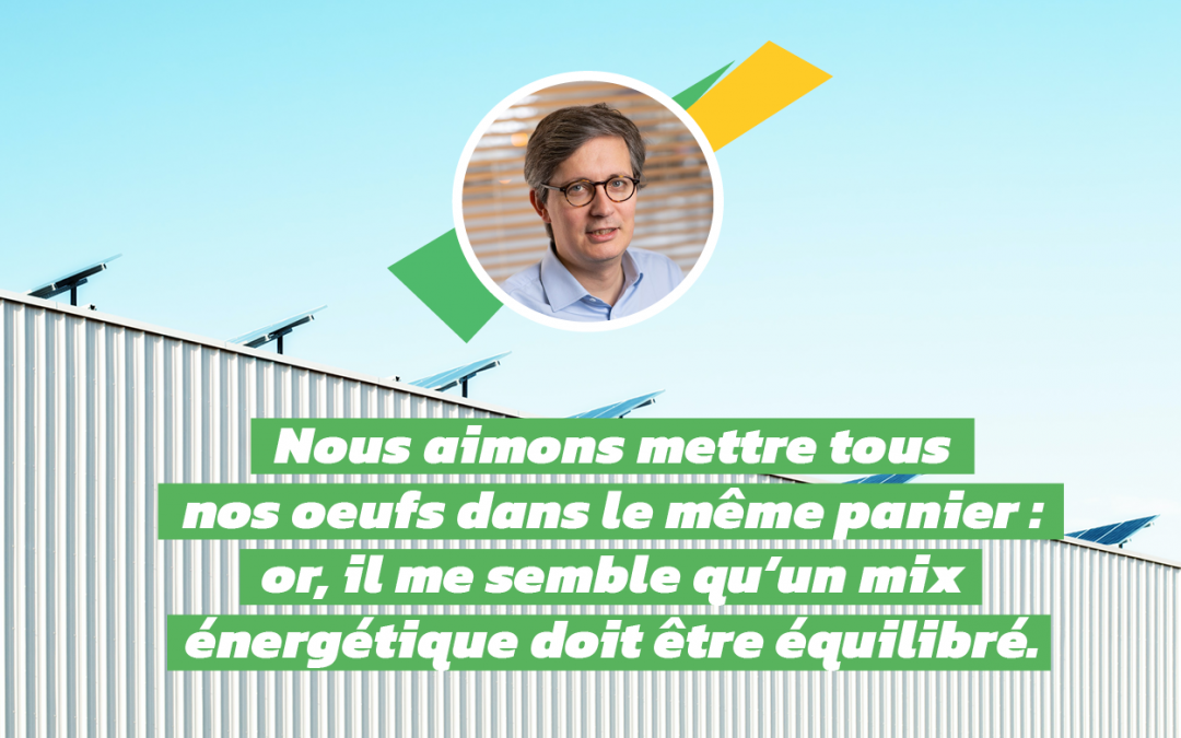 Antoine Garcier d’Energie d’ici : la question énergétique est souvent mal comprise